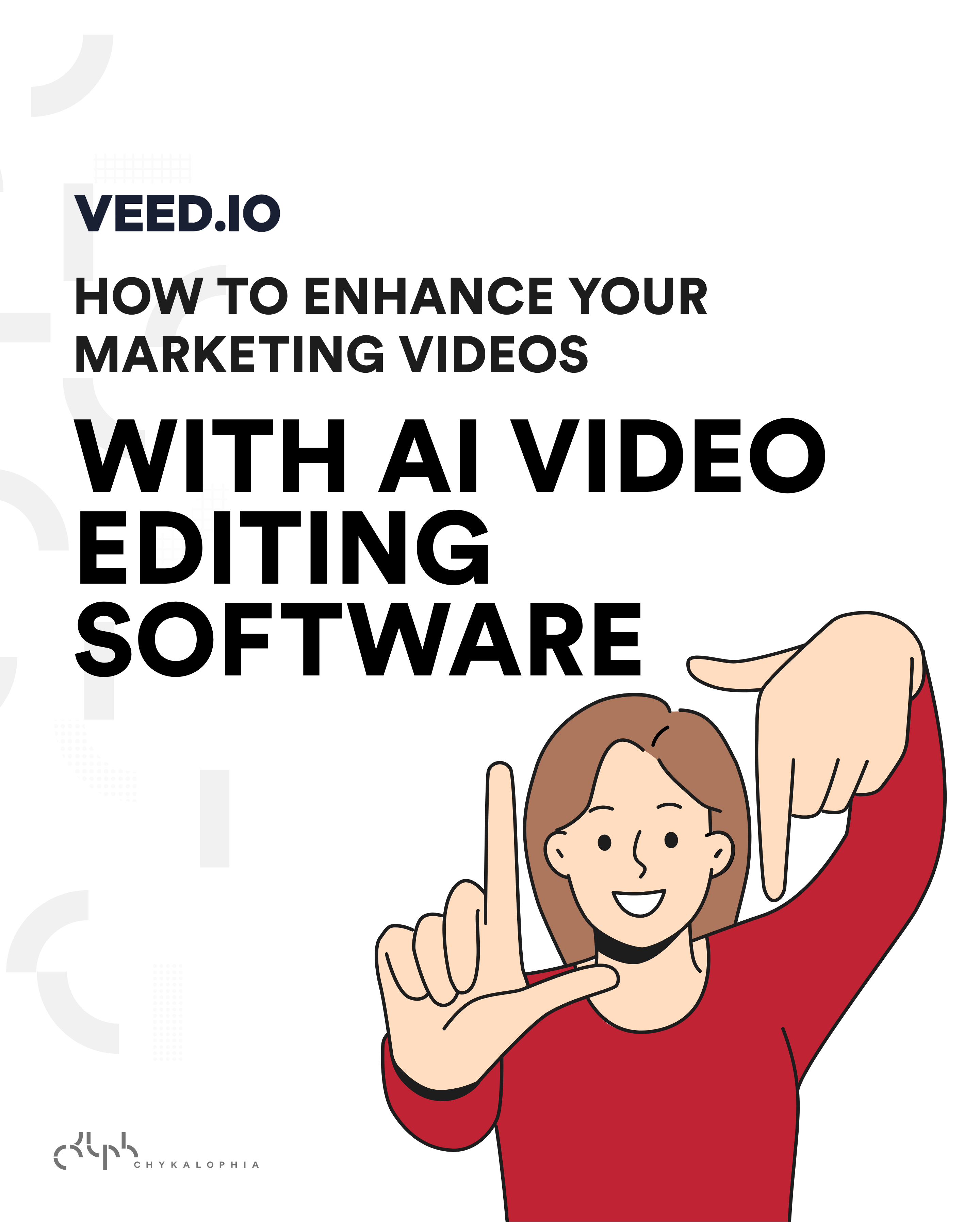 How To Enhance Your Marketing Videos Easily With AI Video Editing Software