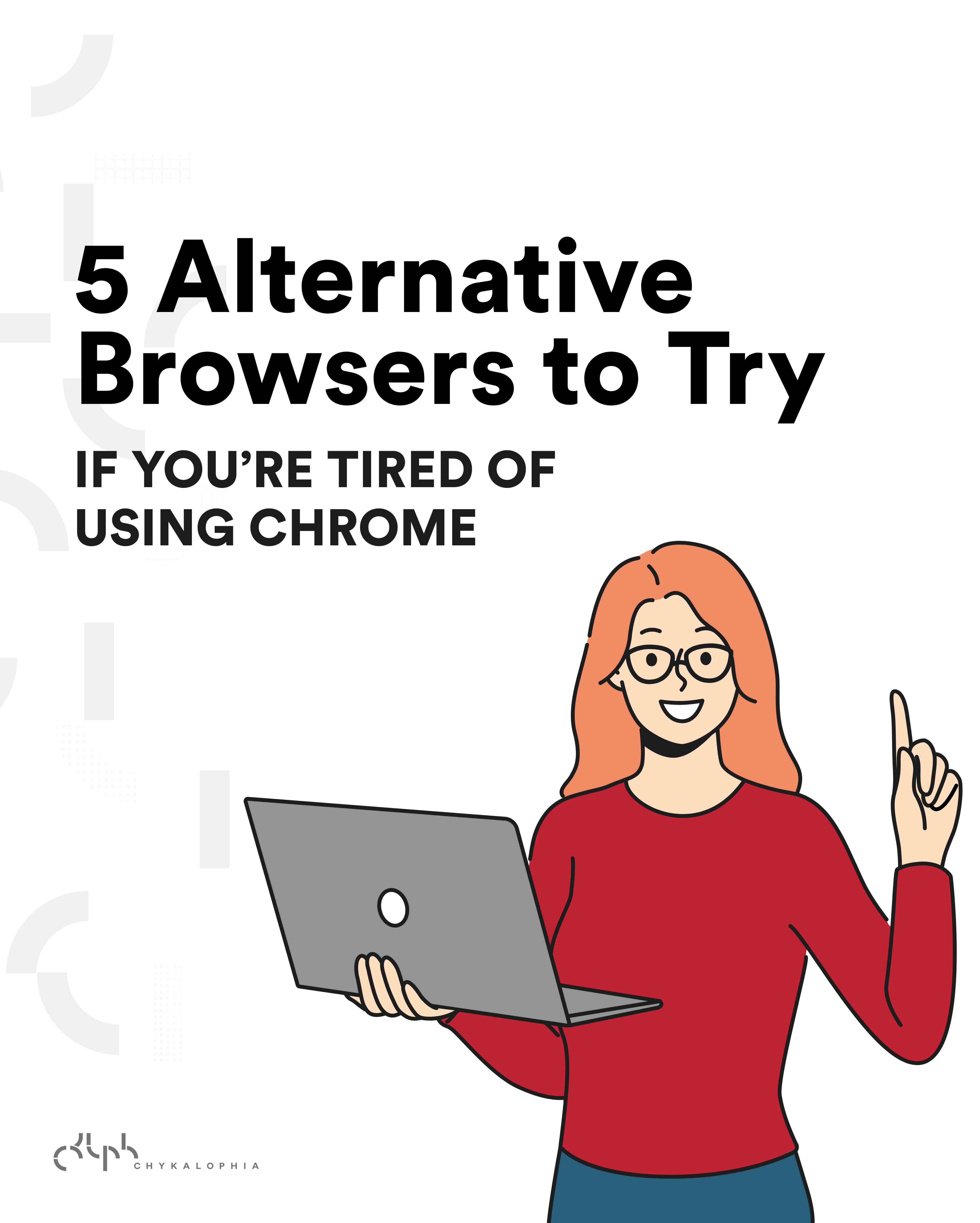 5 Best Alternative Browsers to Try If You're Tired of Chrome