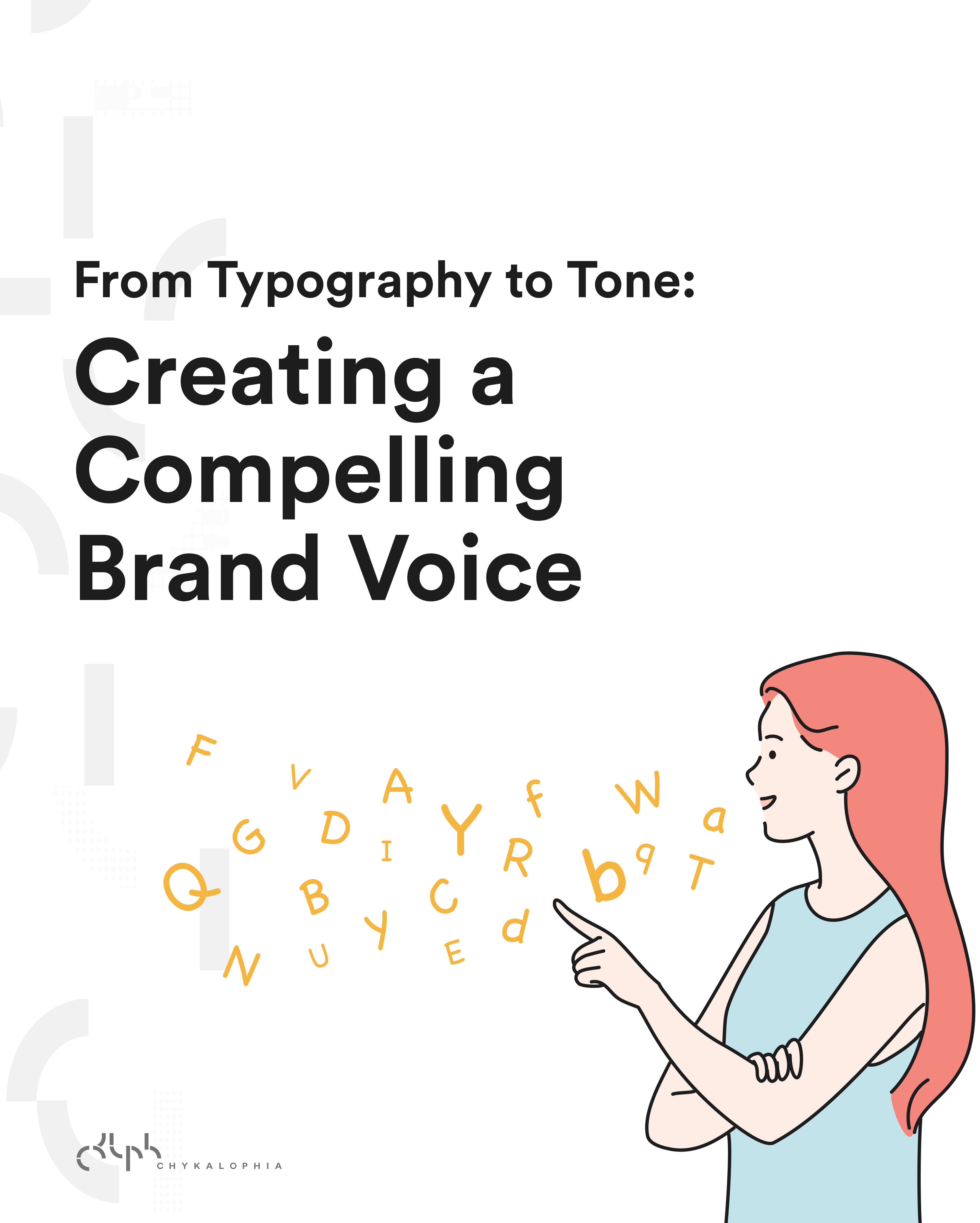 From Typography to Tone: How to Create a Brand Voice
