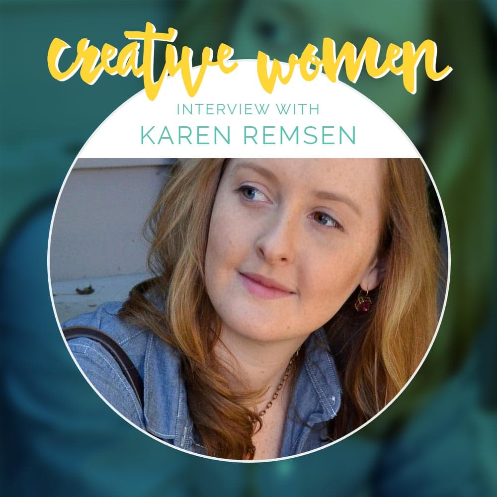 Creative Women Interview With Karen Remsen