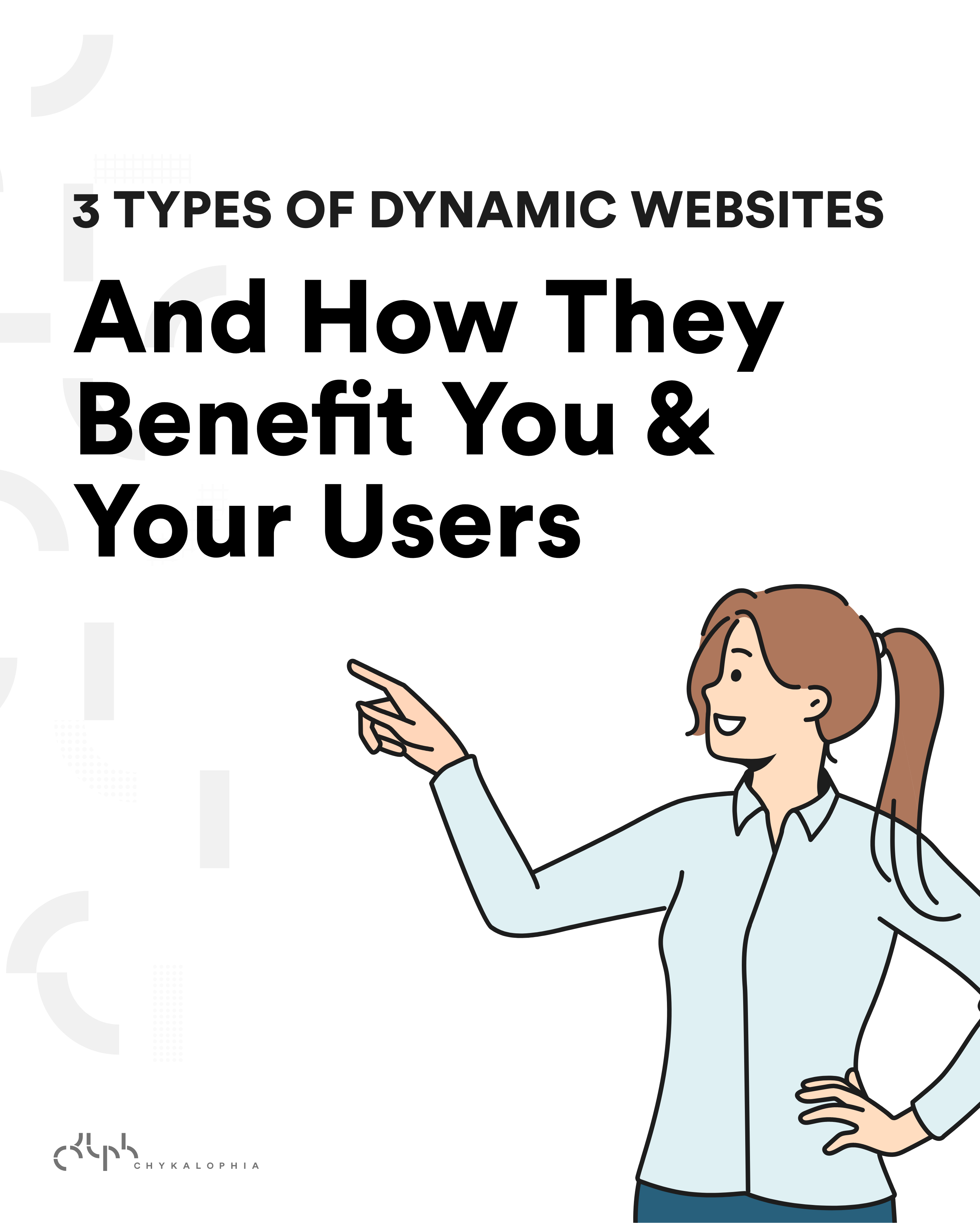 Dynamic Website Explained: 3 Ways to Make Your Site Dynamic