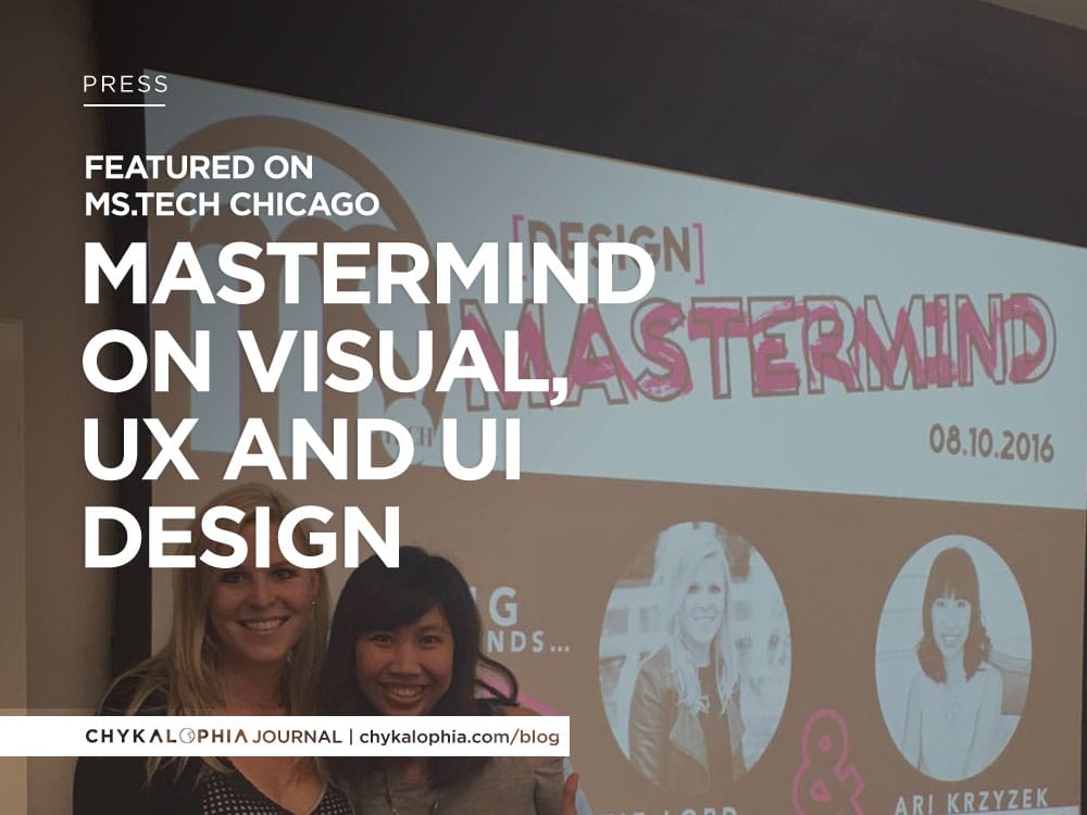 Featured: Ms.Tech August 2016 Mastermind on Visual, UX, and UI Design