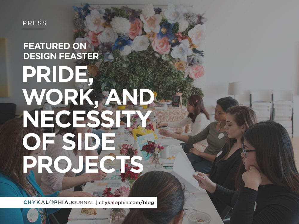 Featured: Design Feaster - Pride, Work, and Necessity of Side Projects