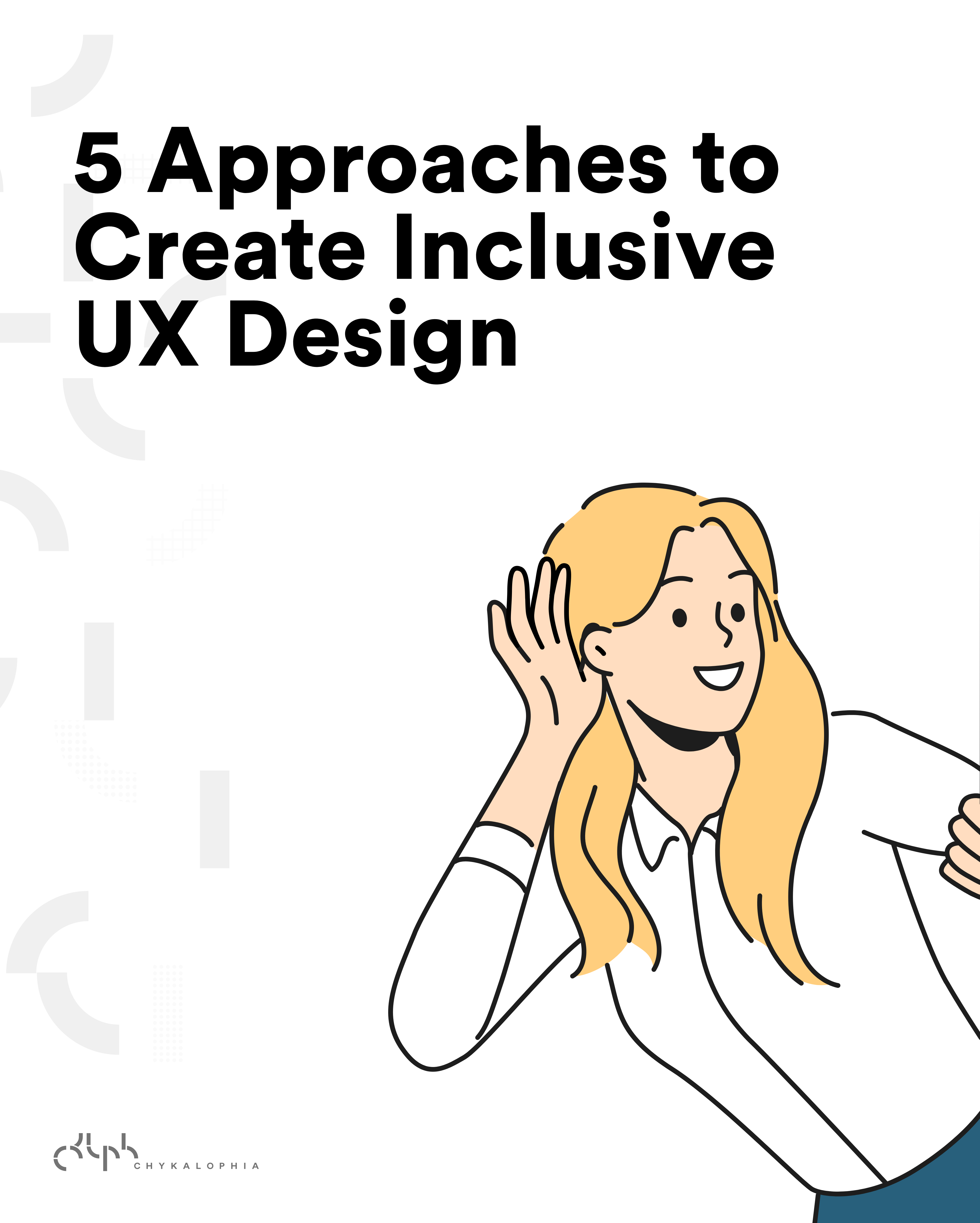 Inclusive UX Design: 5 Ways to Foster Diversity in UX and Digital Products