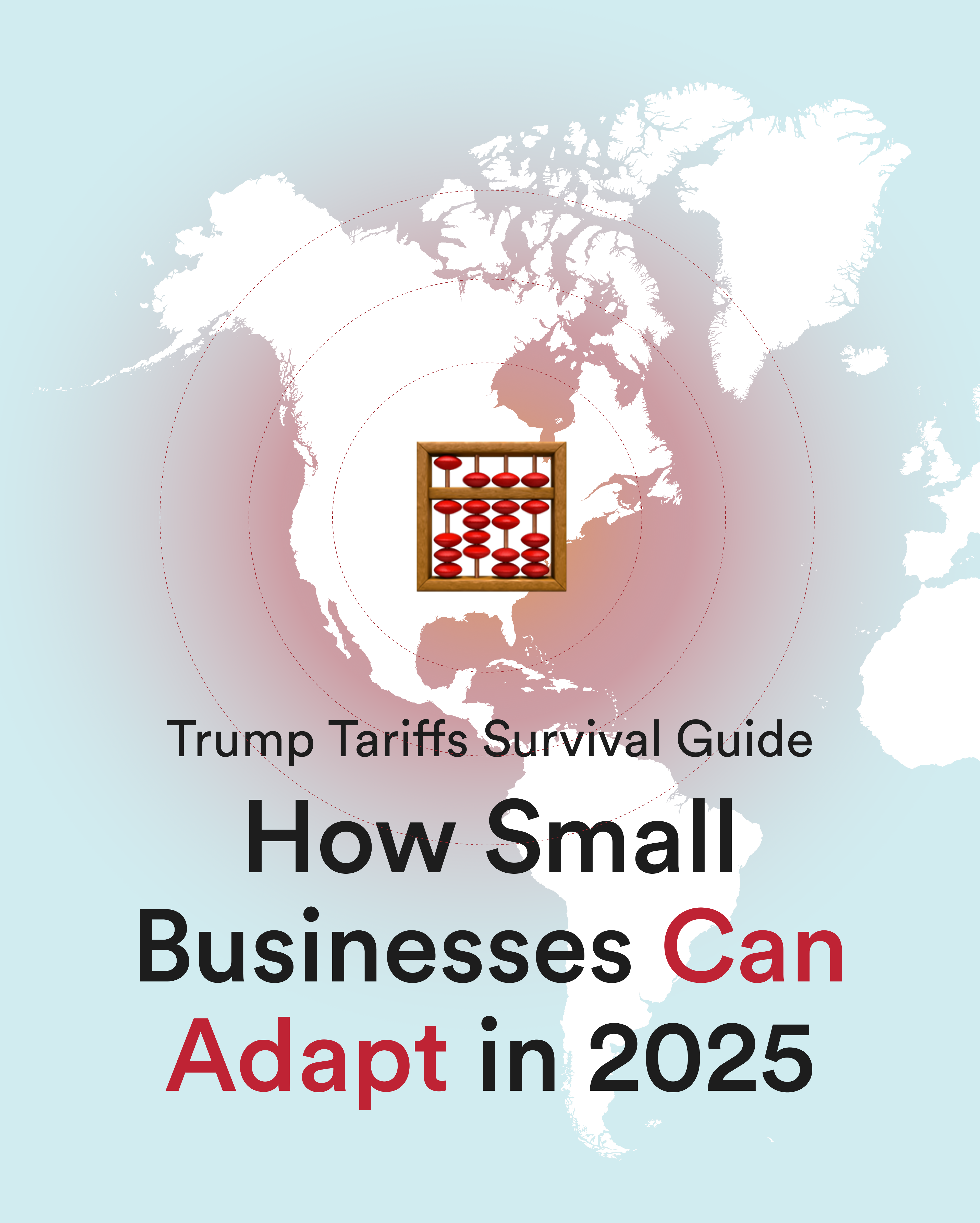 Trump Tariffs Survival Guide: 3 Ways Small Businesses Can Adapt